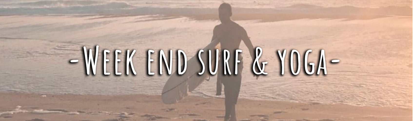 week end surf & yoga, cliquez sur le lien ci dessus